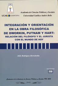 INTEGRACIN Y ORIENTACIN EN LA OBRA FILOSFICA DE DWORKIN, PUTMAN Y HART:
